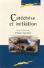 Catechese et initiation