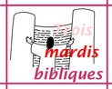 Trois mardis bibliques